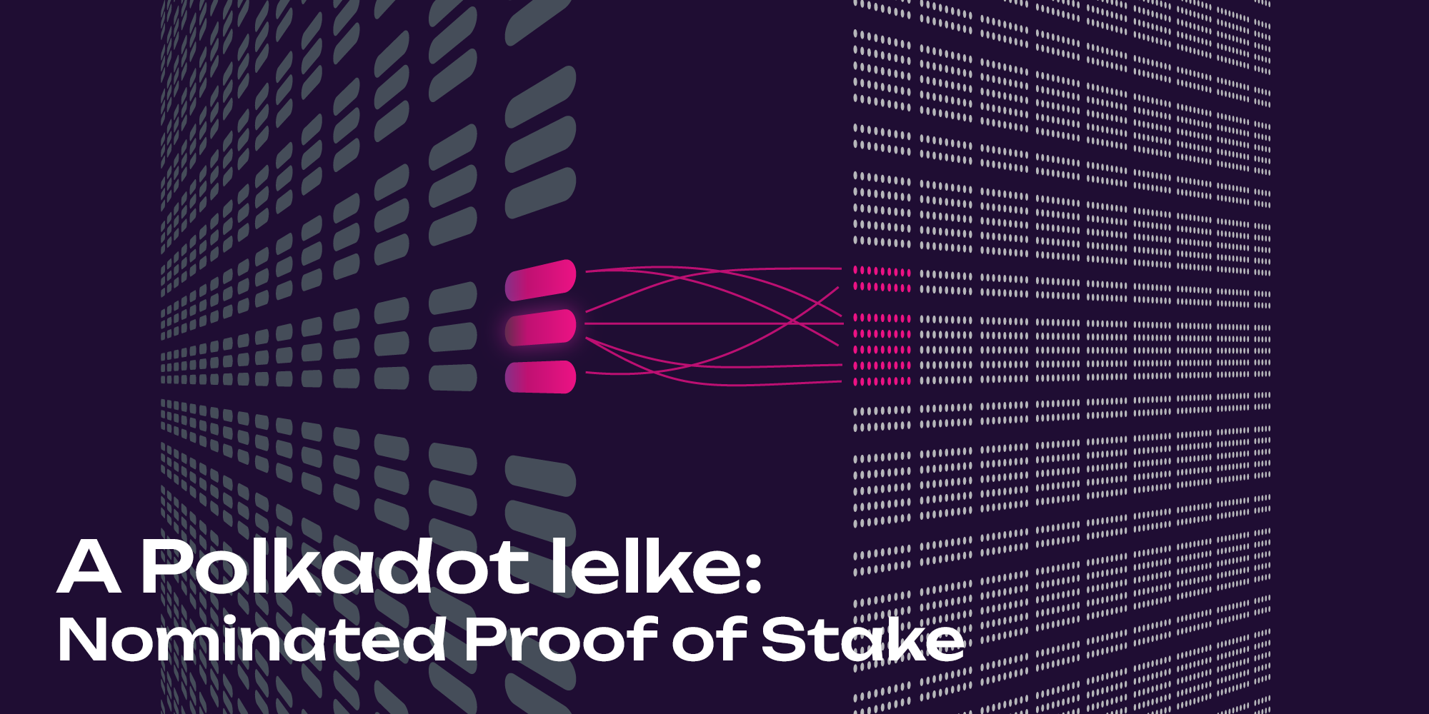 A Nominated Proof of Stake konszenzus mechanizmus