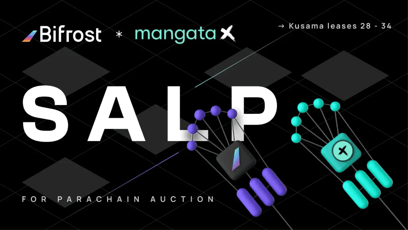 Bifrost SALP Supports Mangata X Kusama Crowdloan
