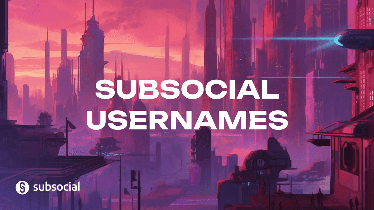 Improving Polkadot's Identity System With Subsocial Usernames