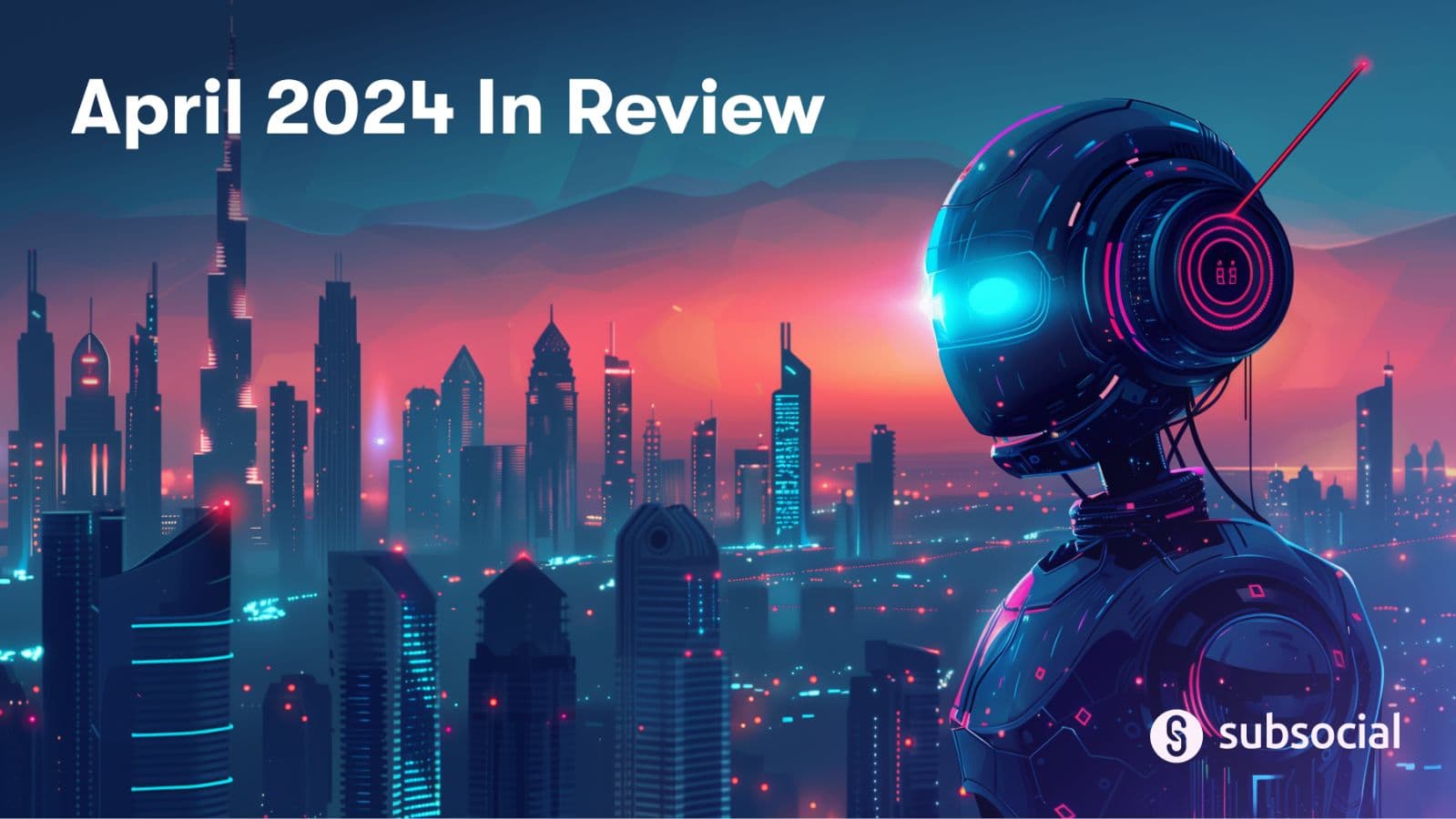 April 2024 In Review