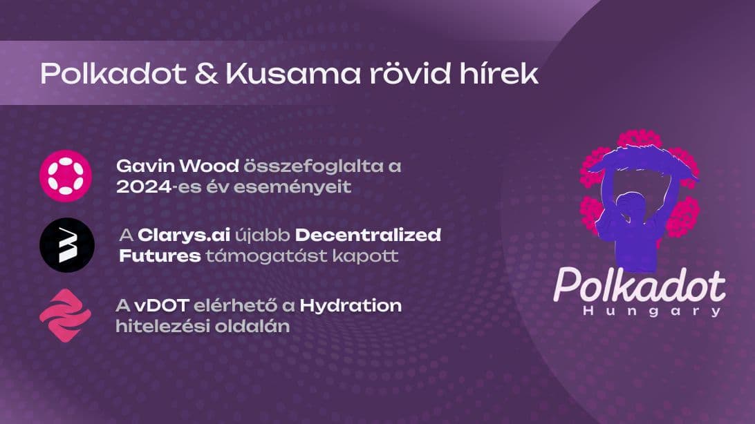 Polkadot Hungary meetup január 23-án - Heti Polkadot hírek